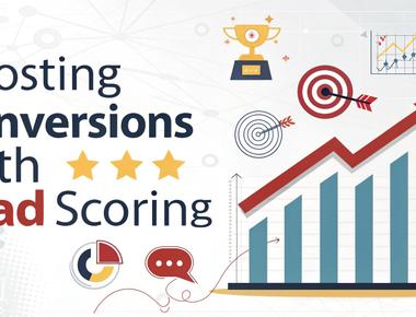 Boost Conversions with Lead Scoring